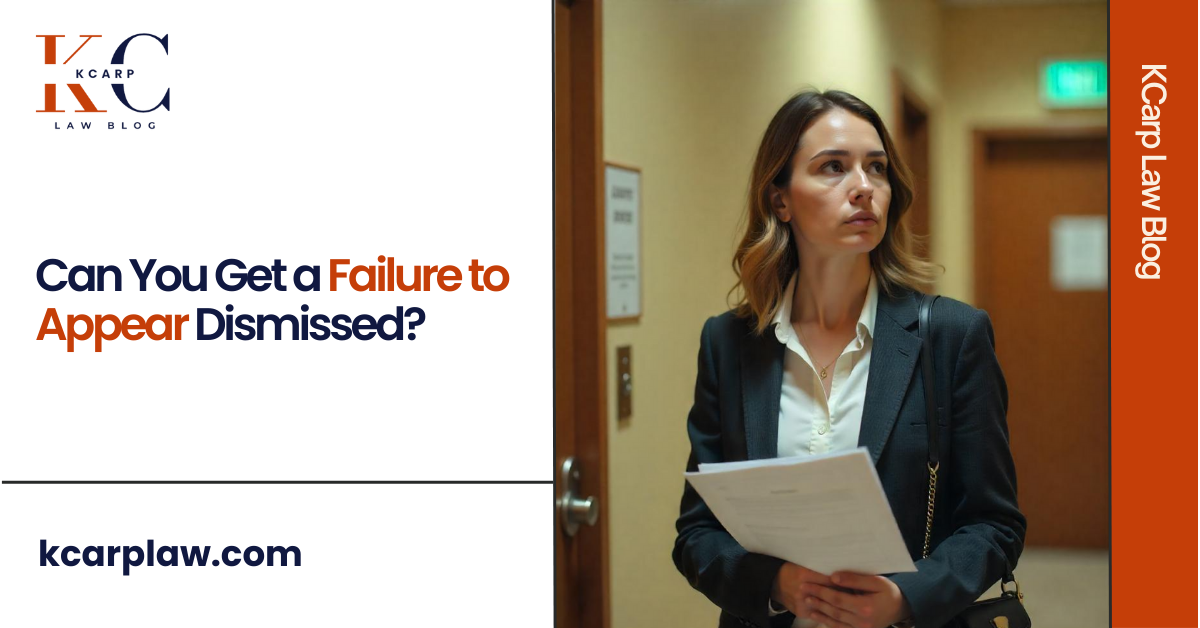 Can You Get a Failure to Appear Dismissed?