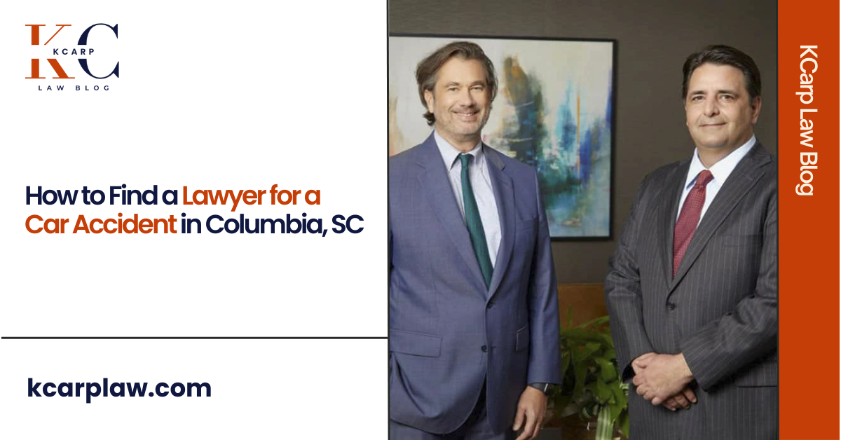 How to Find a Lawyer for a Car Accident in Columbia, SC