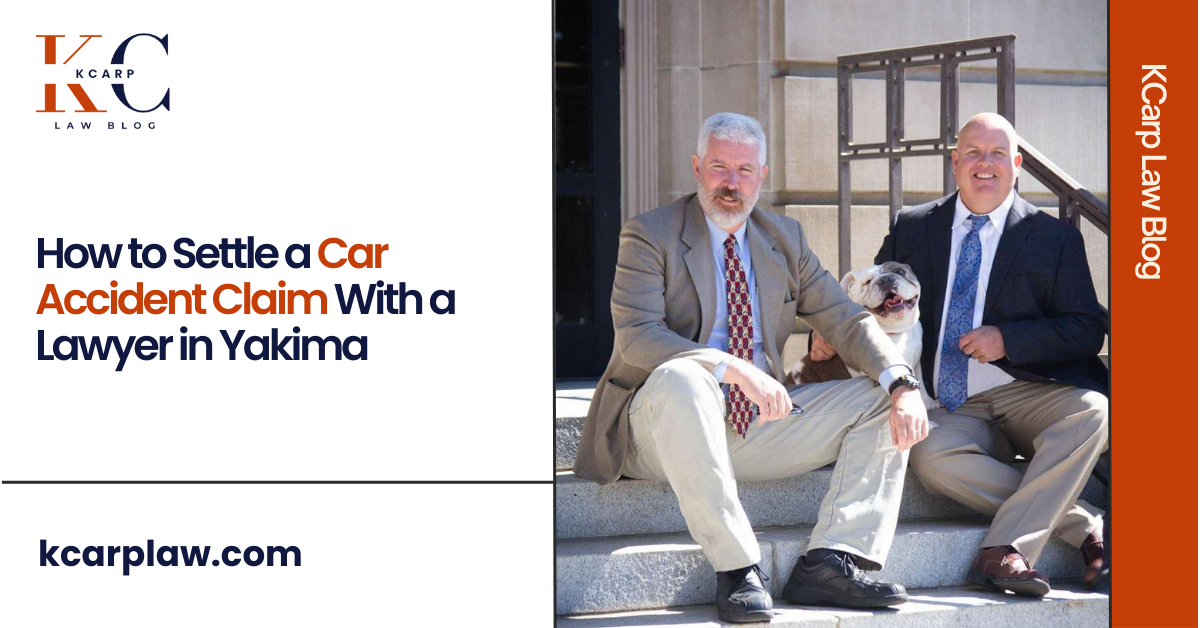 How to Settle a Car Accident Claim With a Lawyer in Yakima